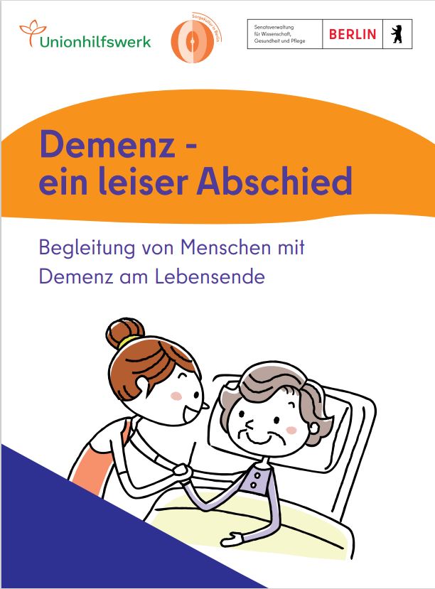 Demenz - ein leiser Abschied: Begleitung von Menschen mit Demenz am Lebensende